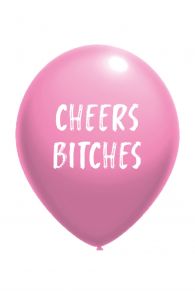 CHEERS BITCHES balloon | BestSockDrawer.com